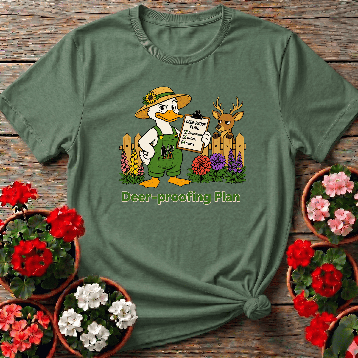 Deer-Proof Plan Funny Gardener Duck Gardening T-Shirt - GardeningTshirts