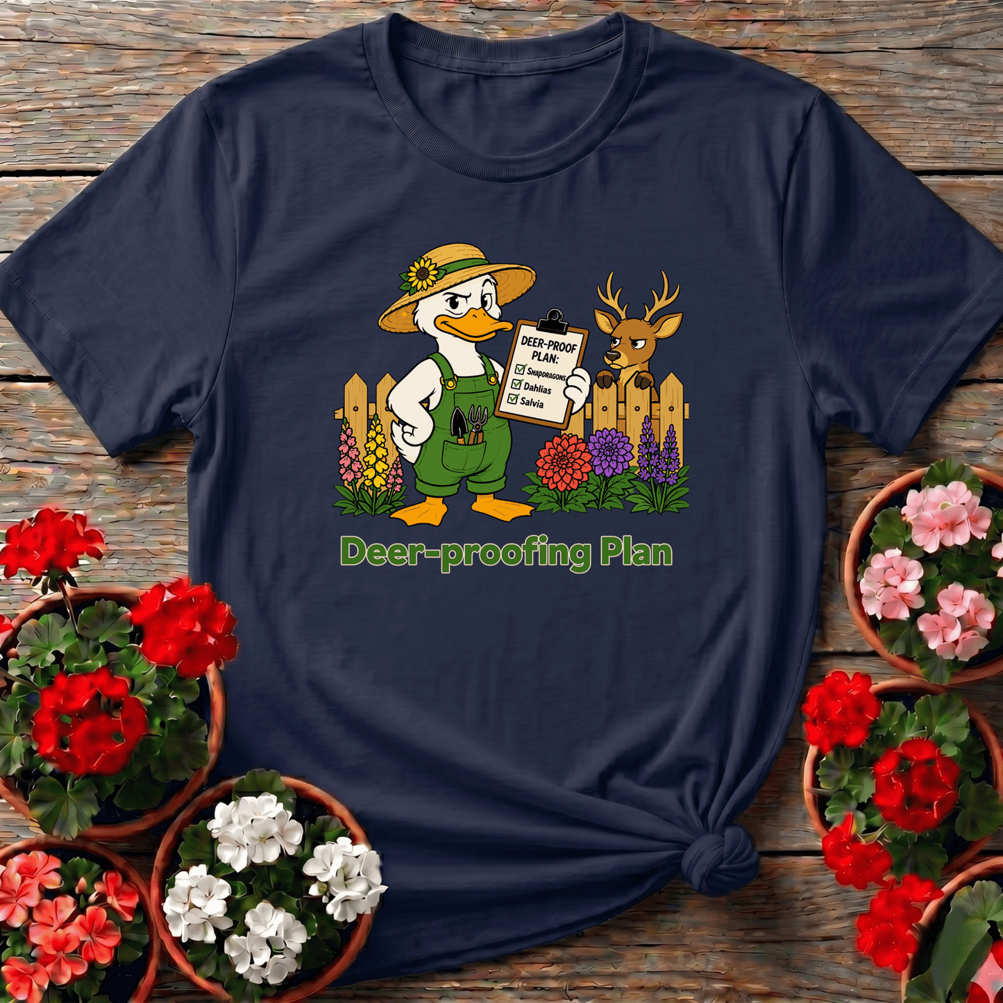 Deer-Proof Plan Funny Gardener Duck Gardening T-Shirt - GardeningTshirts