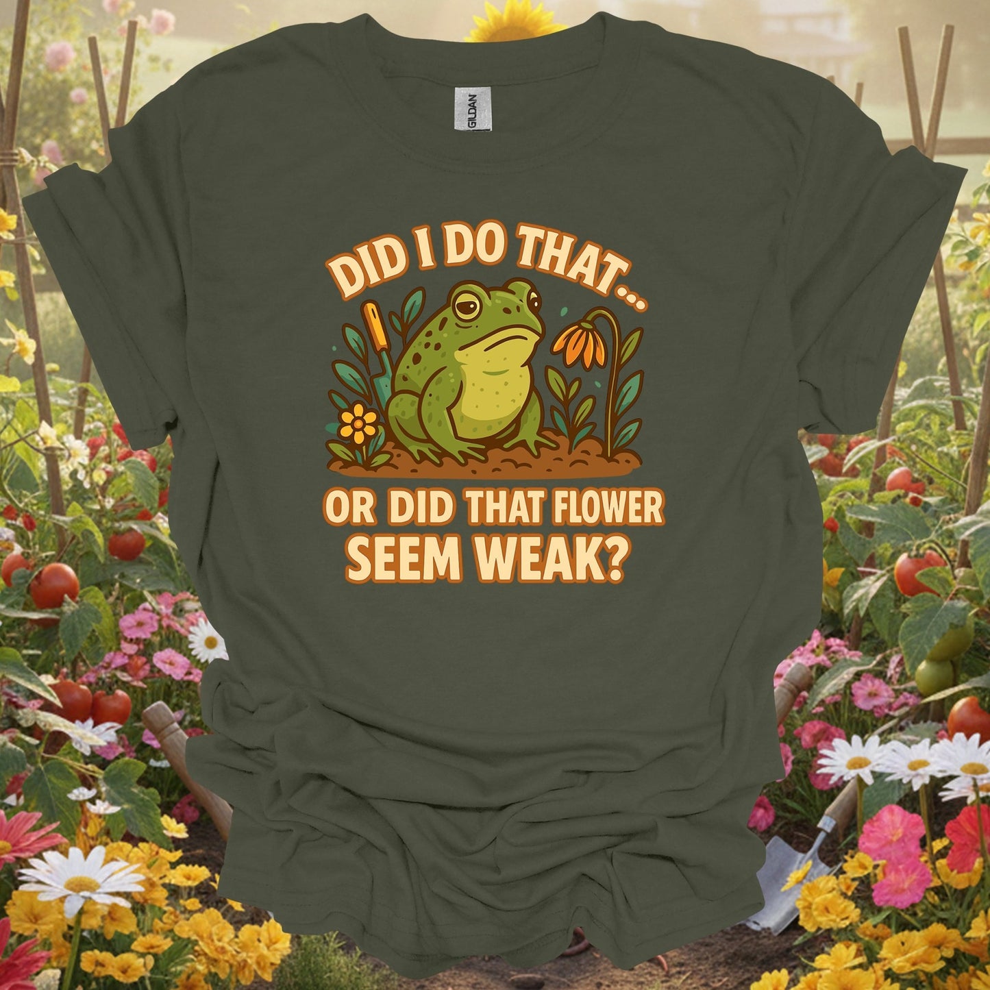 Military Green top showing did i do that funny frog gardening for nature lovers