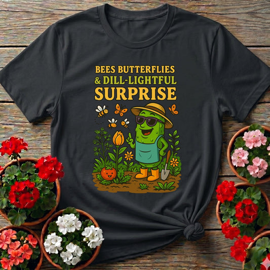 Dill-Lightful Surprise Funny Pickle T shirt - GardeningTshirts