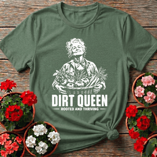Dirt Queen Rooted and Thriving Gardening T-Shirt - GardeningTshirts