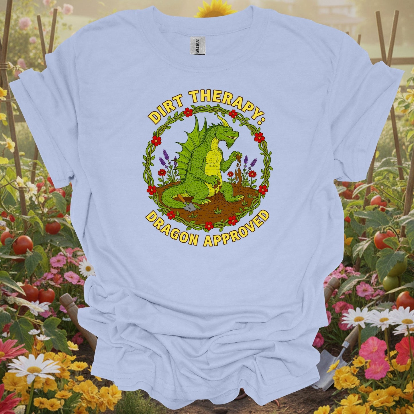 Light Blue shirt showing dirt therapy dragon approved funny for home gardeners