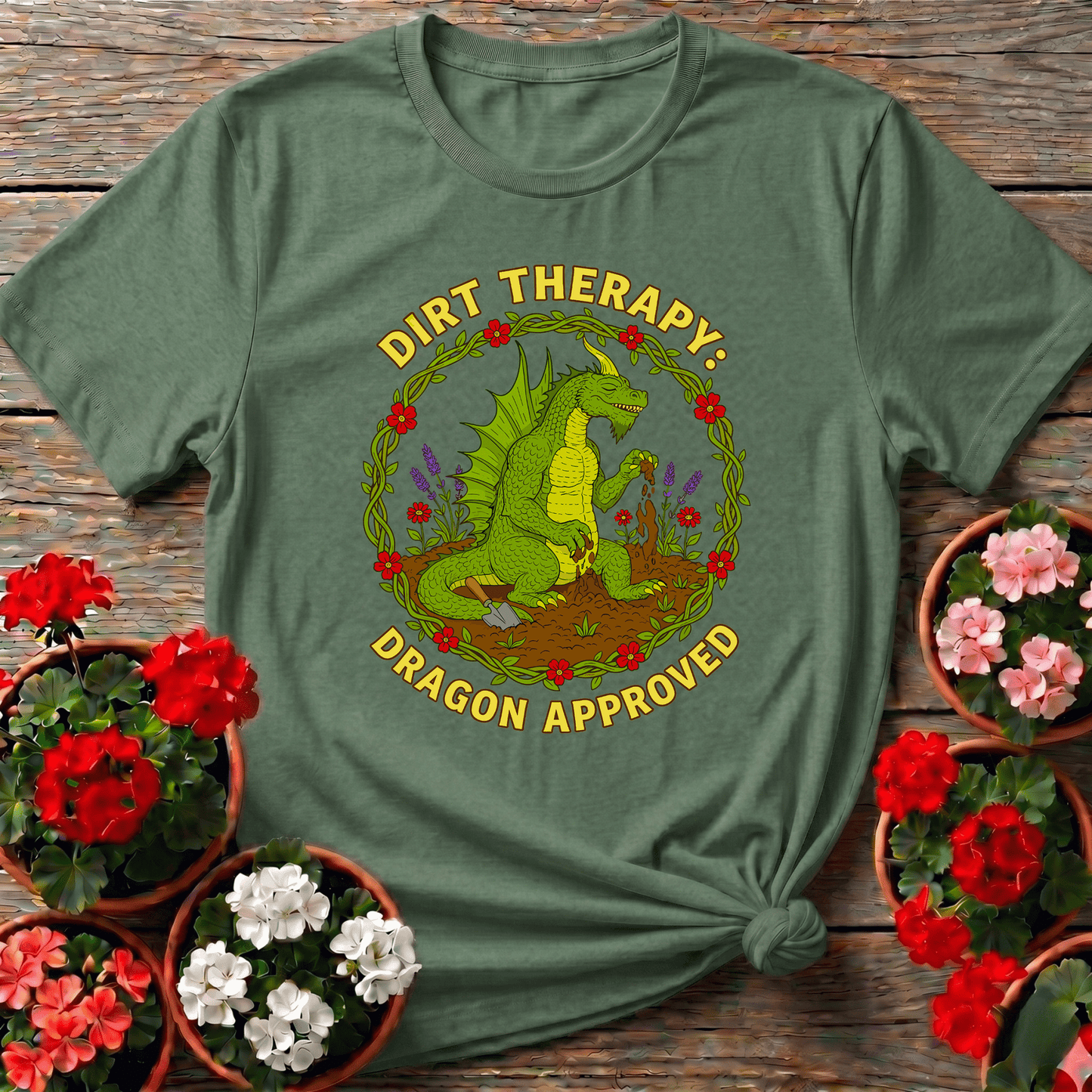 Dirt Therapy Dragon Approved Funny T-shirt - GardeningTshirts