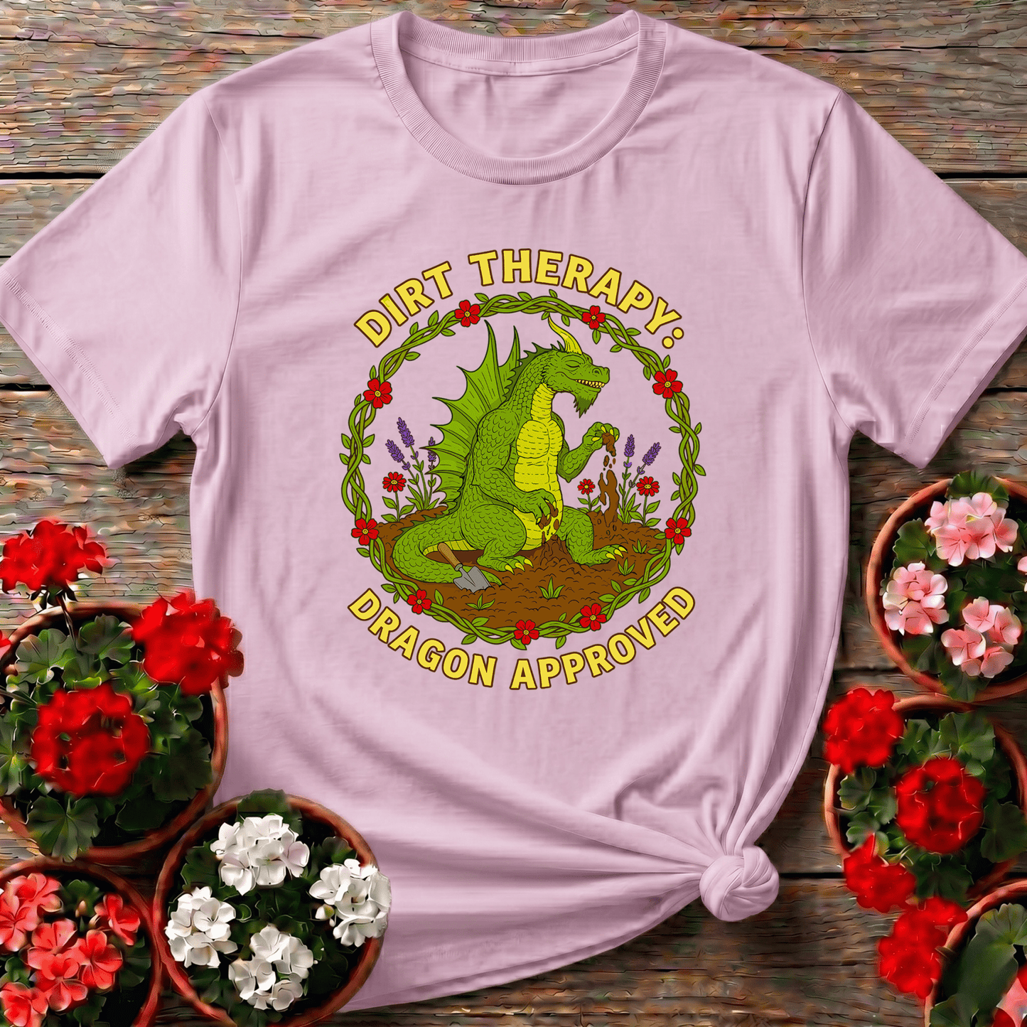 Dirt Therapy Dragon Approved Funny T-shirt - GardeningTshirts