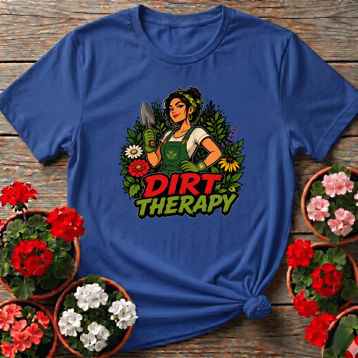 Dirt Therapy Gardener Woman Floral Gardening T-Shirt - GardeningTshirts