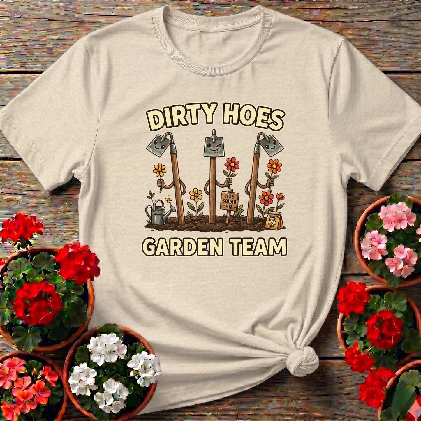 Dirty Hoes Garden Team Funny Gardener Tee - GardeningTshirts