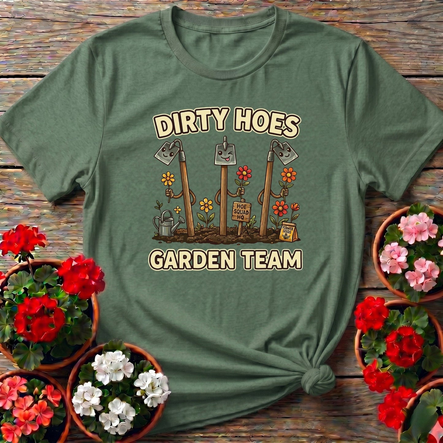 Dirty Hoes Garden Team Funny Gardener Tee - GardeningTshirts
