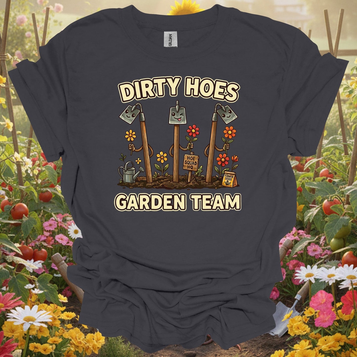 Charcoal tee showing dirty hoes garden team funny gardener for plant lovers
