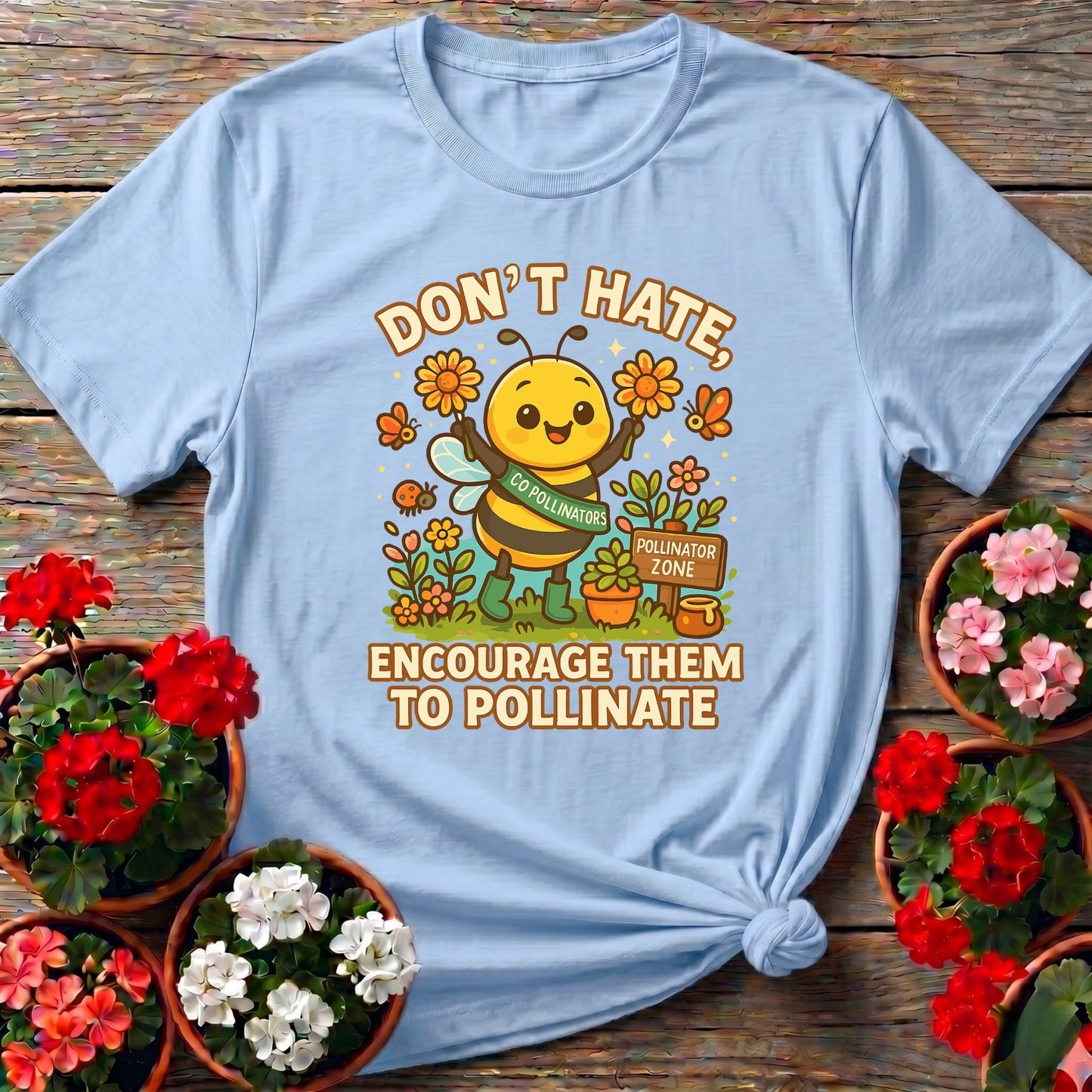 Dont Hate Pollinate Cute Bee T-shirt - GardeningTshirts