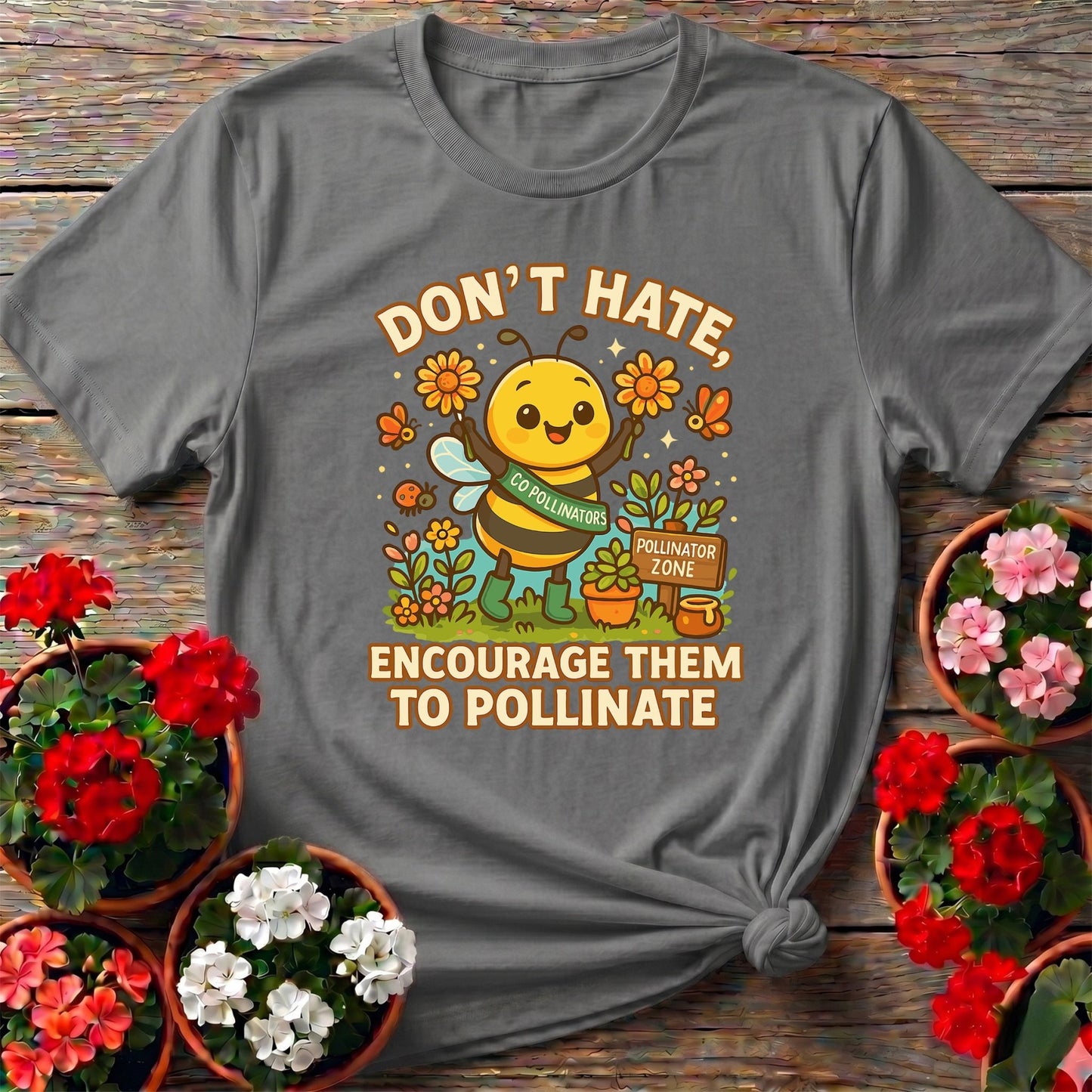 Dont Hate Pollinate Cute Bee T-shirt - GardeningTshirts
