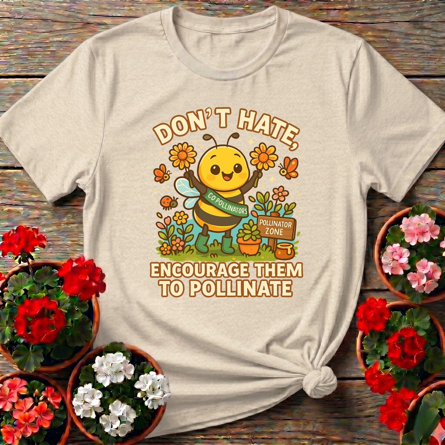 Dont Hate Pollinate Cute Bee T-shirt - GardeningTshirts