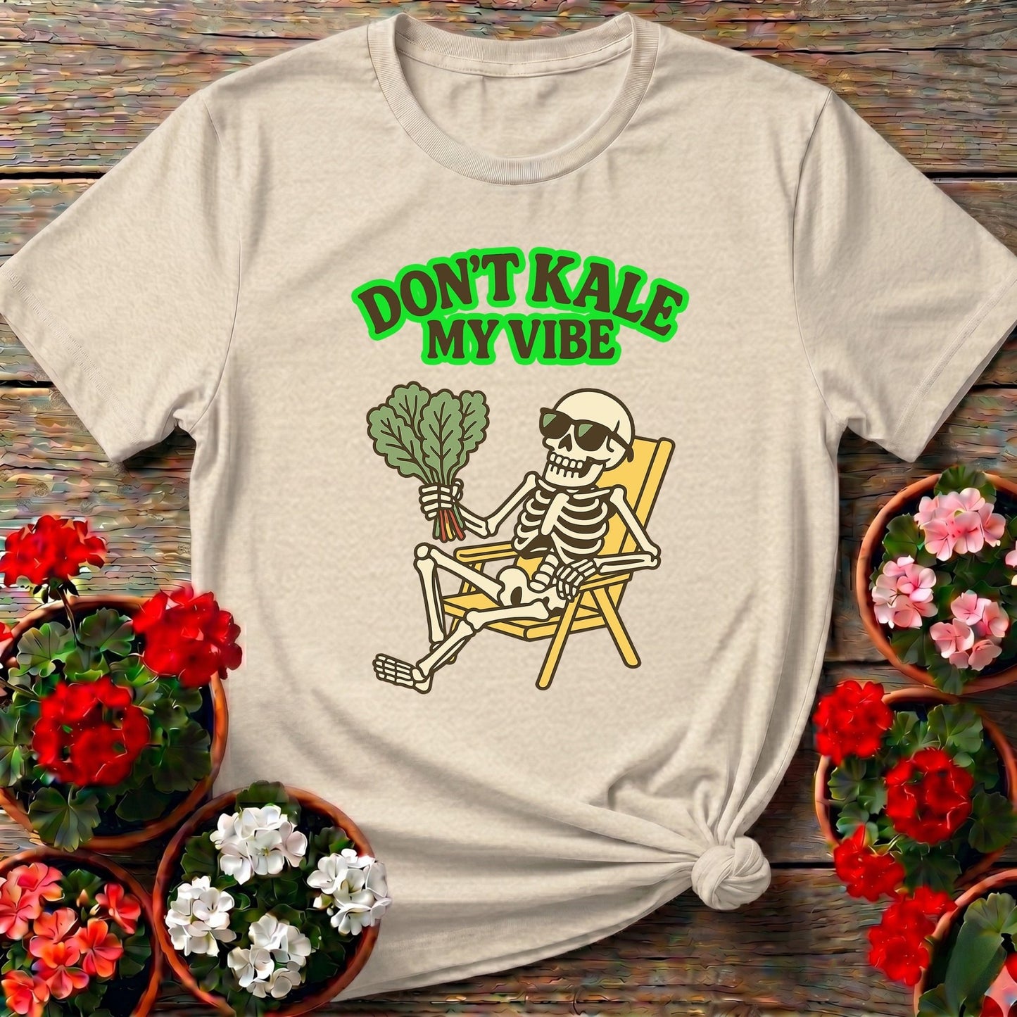 Don't Kale My Vibe Funny Skeleton Tee - GardeningTshirts