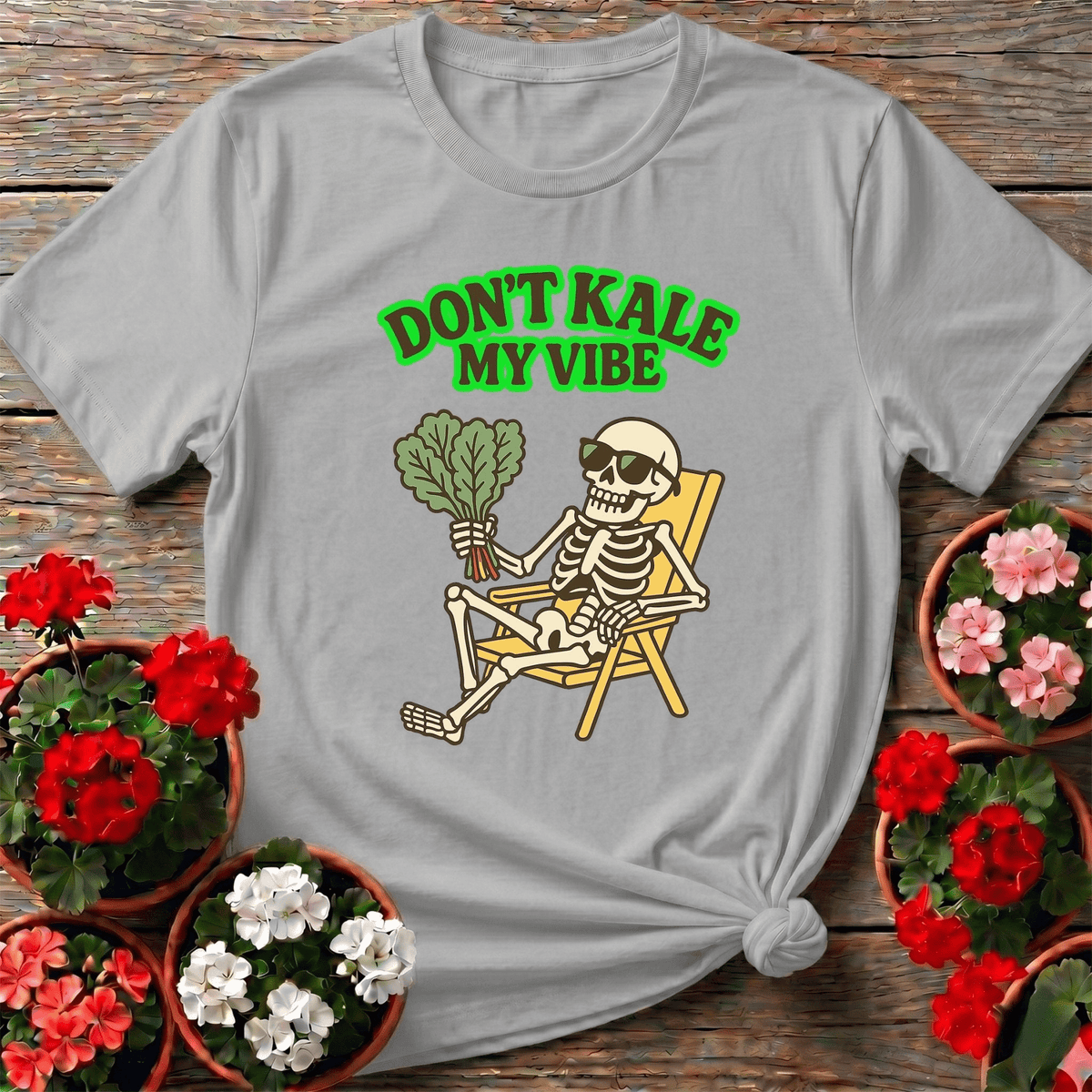 Don't Kale My Vibe Funny Skeleton Tee - GardeningTshirts
