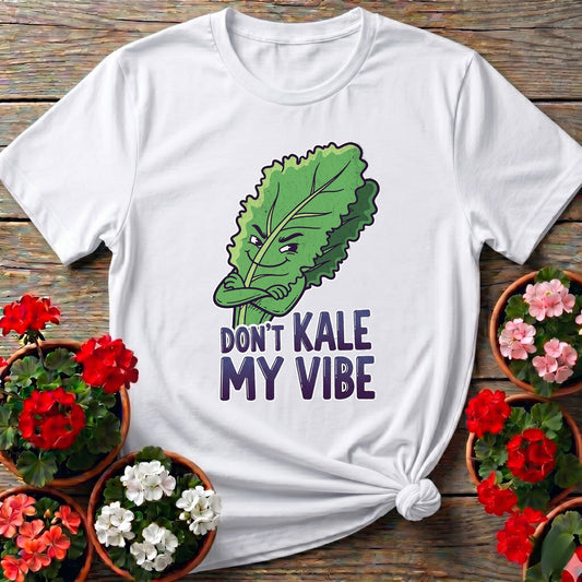 Dont Kale My Vibe Funny Vegetable T-shirt - GardeningTshirts