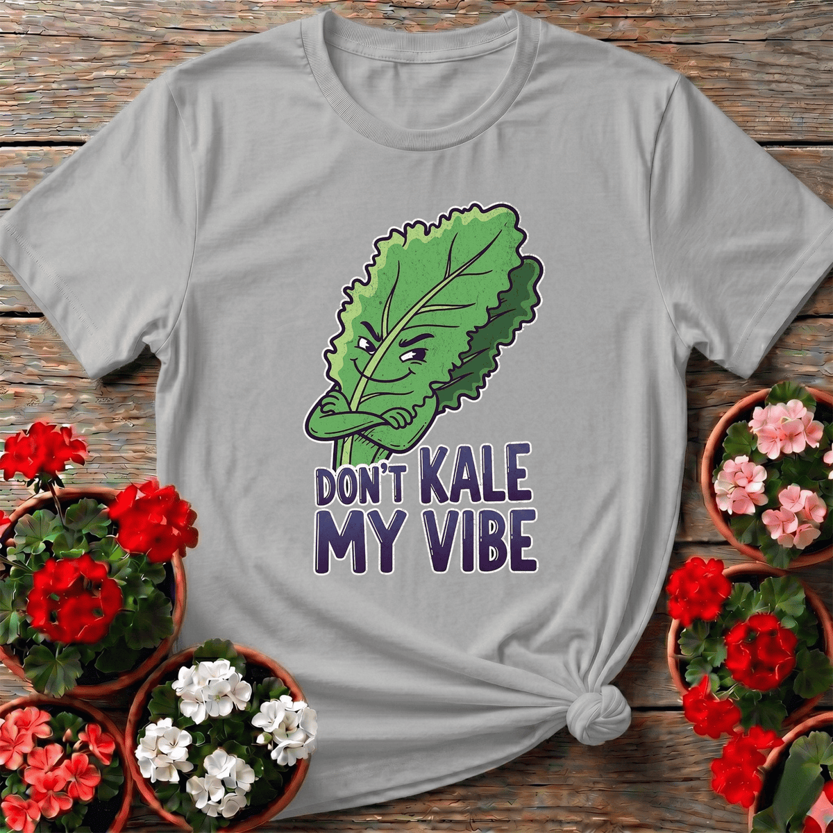 Dont Kale My Vibe Funny Vegetable T-shirt - GardeningTshirts