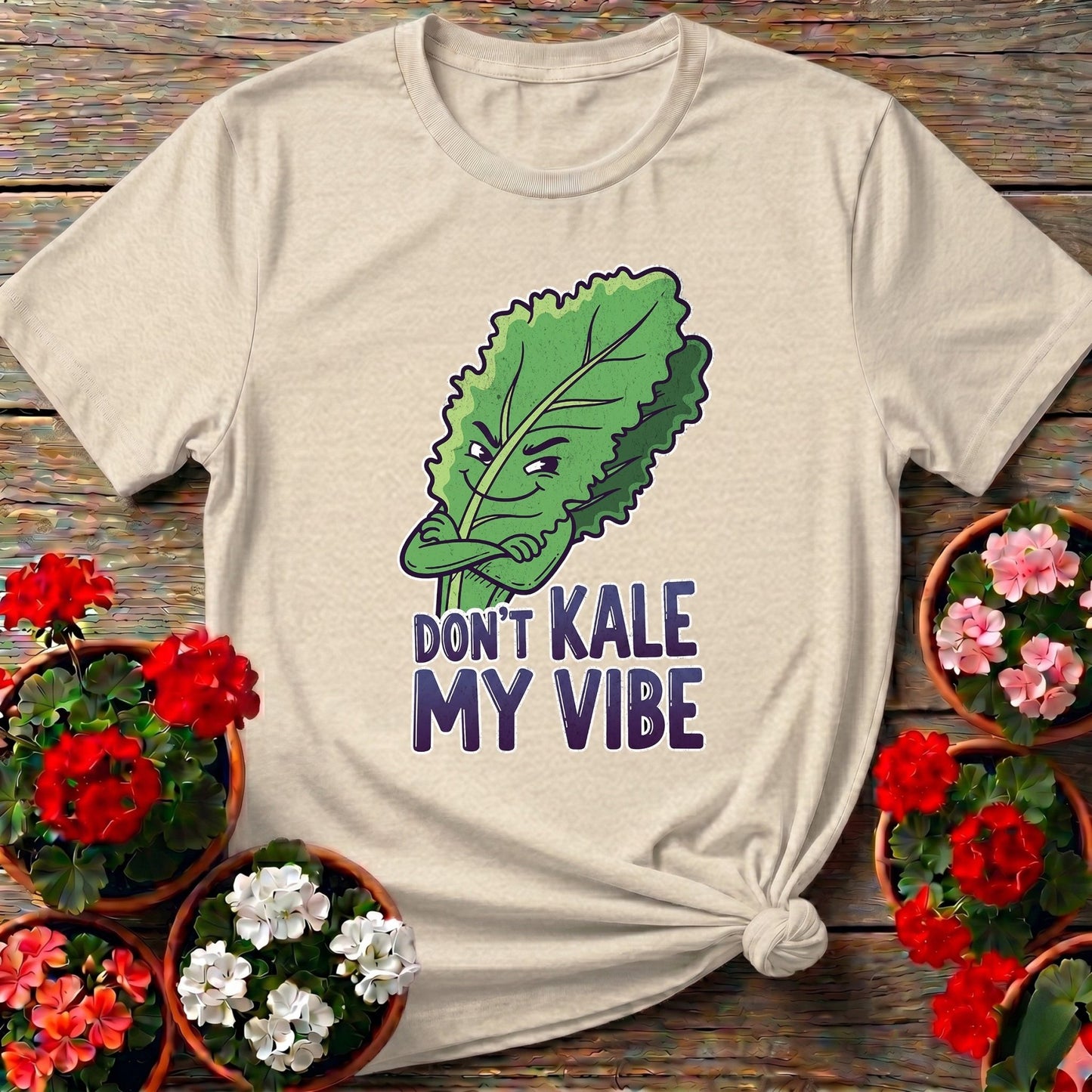 Dont Kale My Vibe Funny Vegetable T-shirt - GardeningTshirts