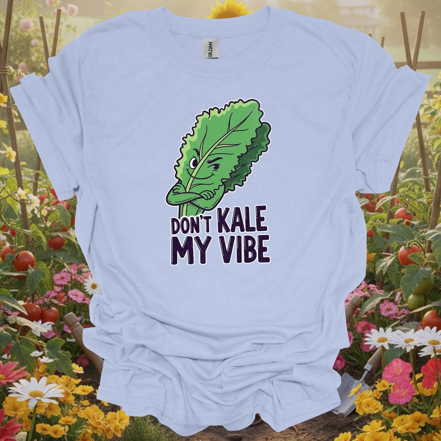 LIght blue shirt showing dont kale my vibe funny vegetable for home gardeners