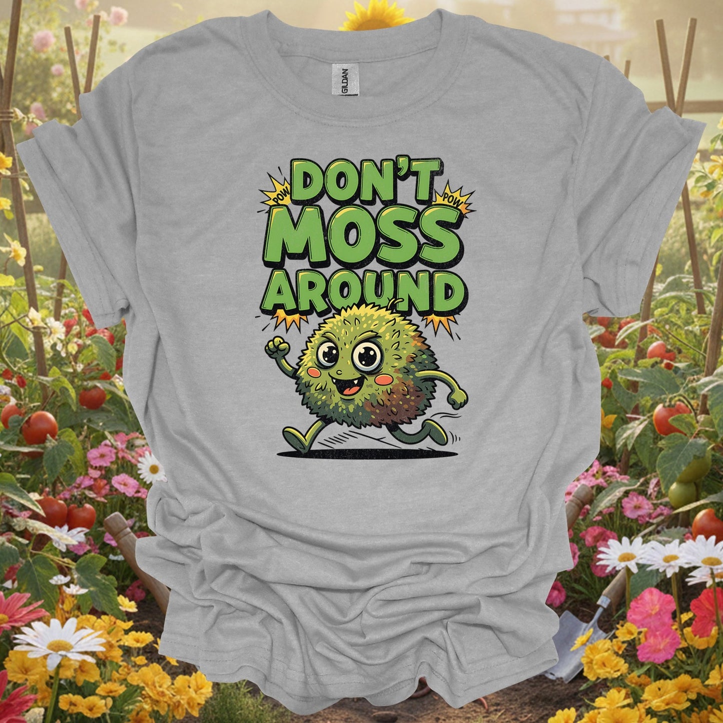 "Don't Moss Around" Funny Moss Pun T-Shirt - GardeningTshirts