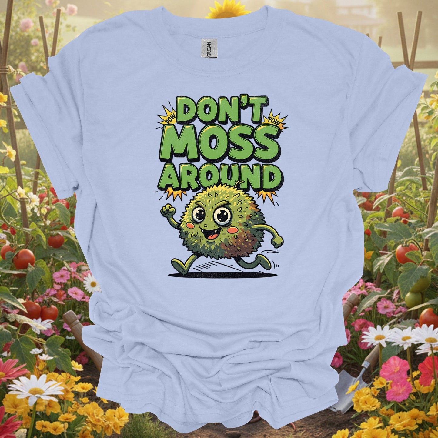 "Don't Moss Around" Funny Moss Pun T-Shirt - GardeningTshirts
