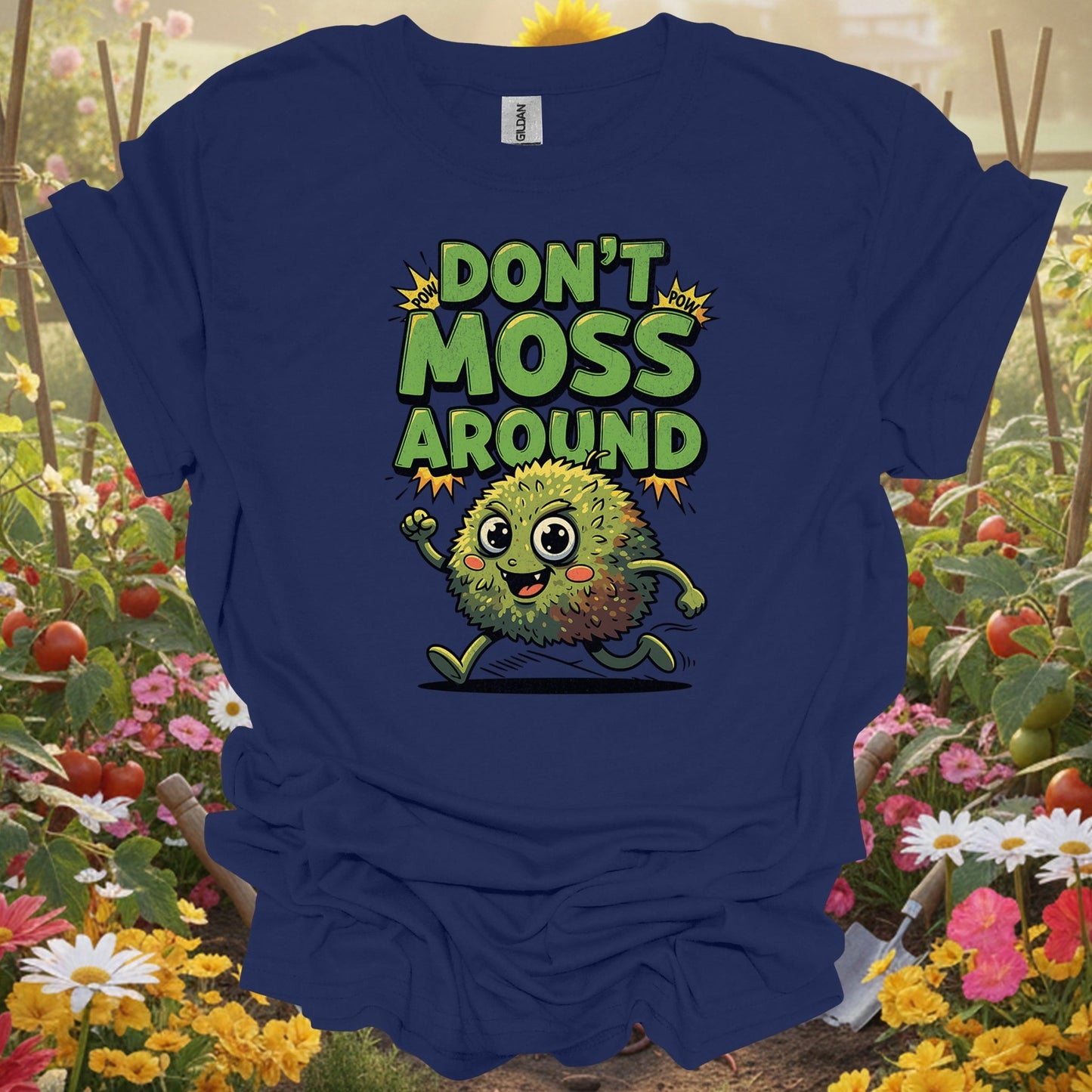 "Don't Moss Around" Funny Moss Pun T-Shirt - GardeningTshirts