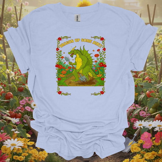 Light Blue tee showing dragon up some dirt funny dragon gardener for plant lovers