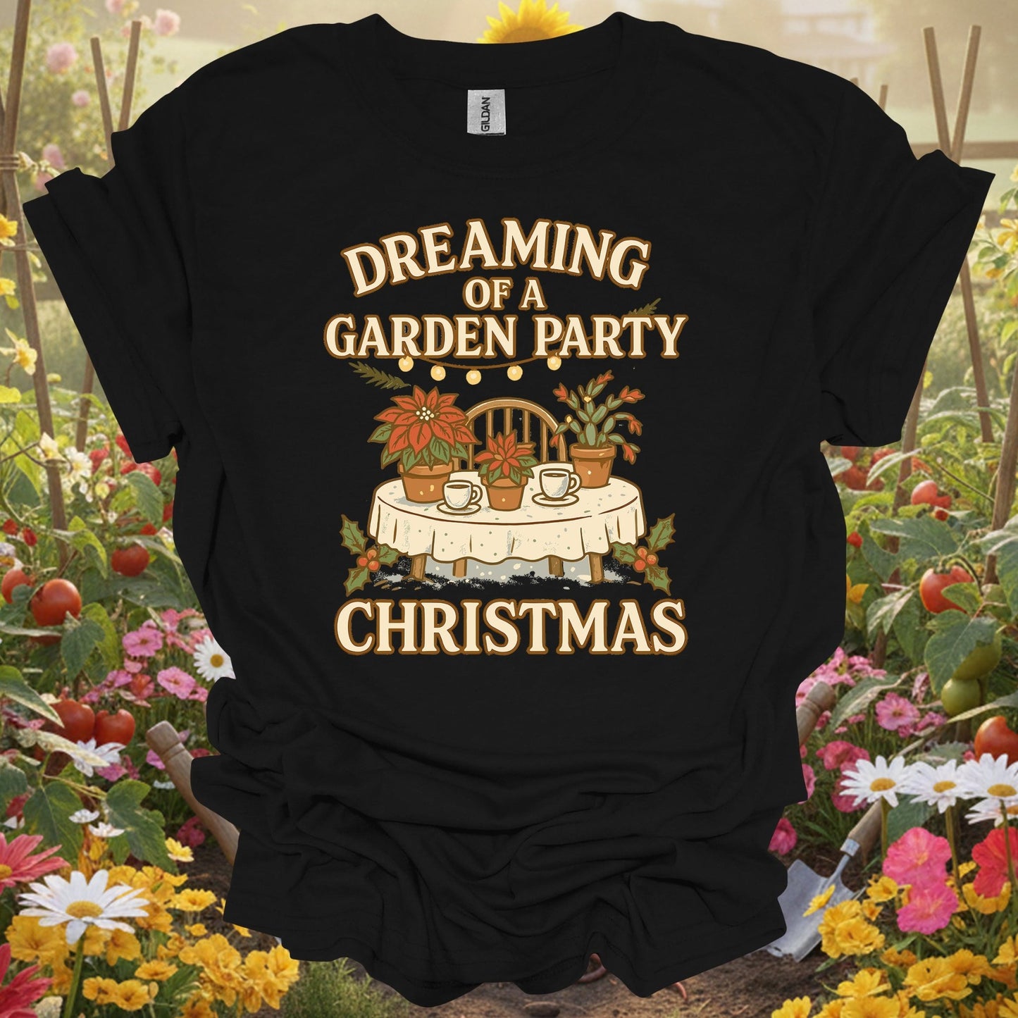 "Dreaming of a Garden Party Christmas" Festive Gardener Holiday T-Shirt - GardeningTshirts