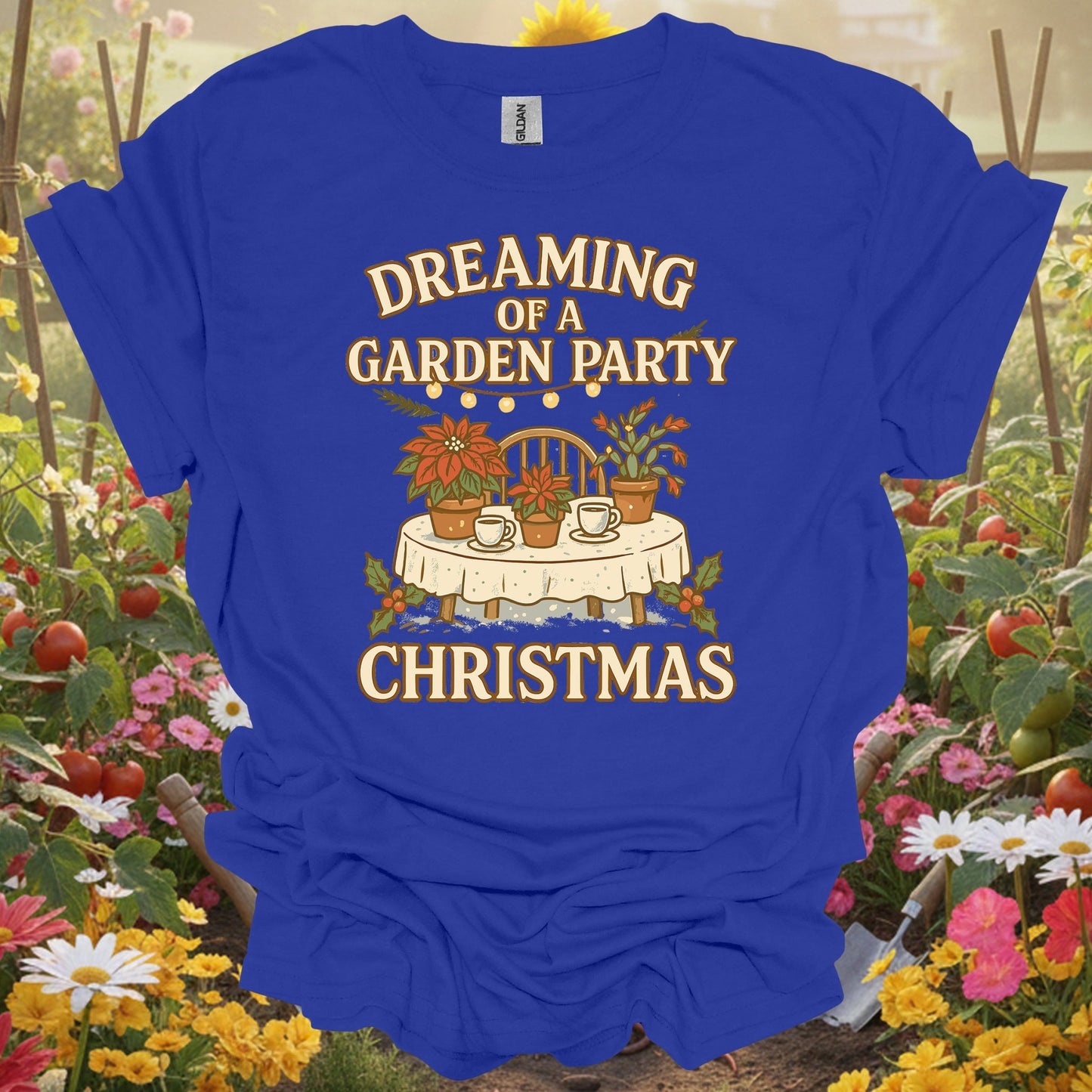 "Dreaming of a Garden Party Christmas" Festive Gardener Holiday T-Shirt - GardeningTshirts