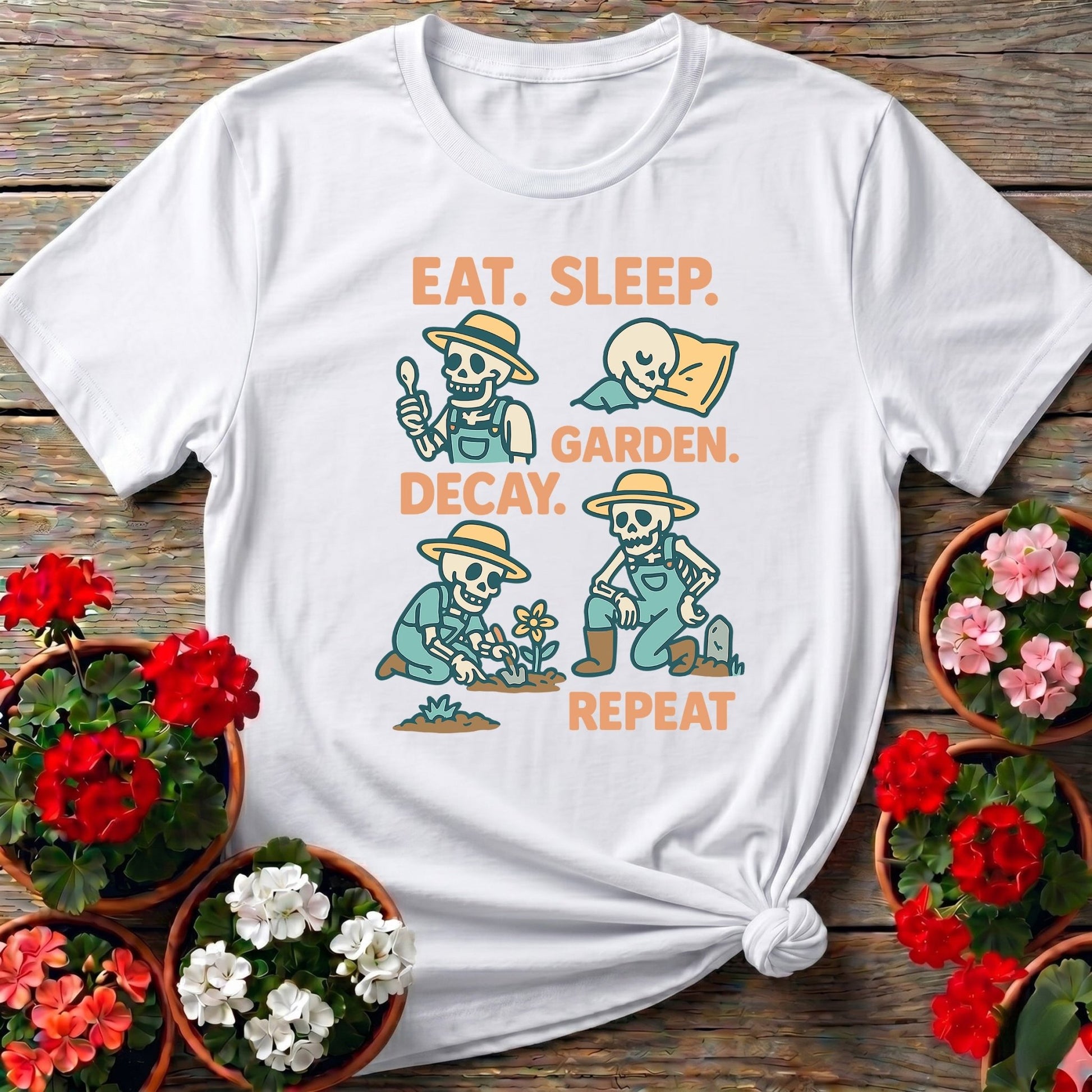 Eat Sleep Decay Garden Repeat Skeleton Tee - GardeningTshirts