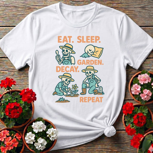 Eat Sleep Decay Garden Repeat Skeleton Tee - GardeningTshirts