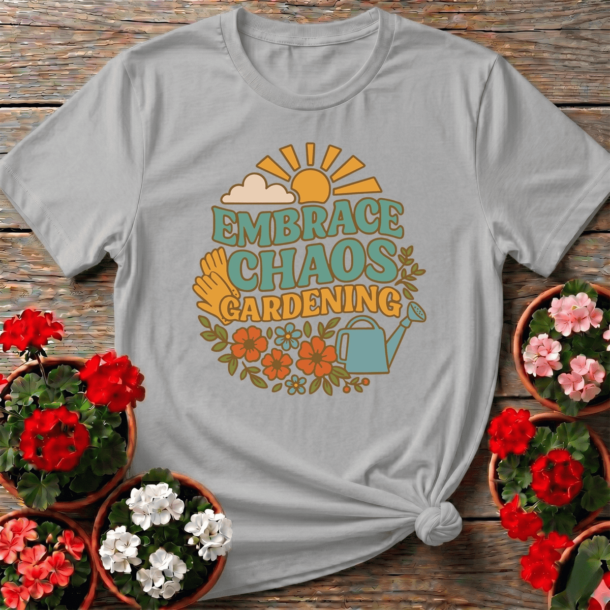 Embrace Chaos Gardening Retro Tee - GardeningTshirts