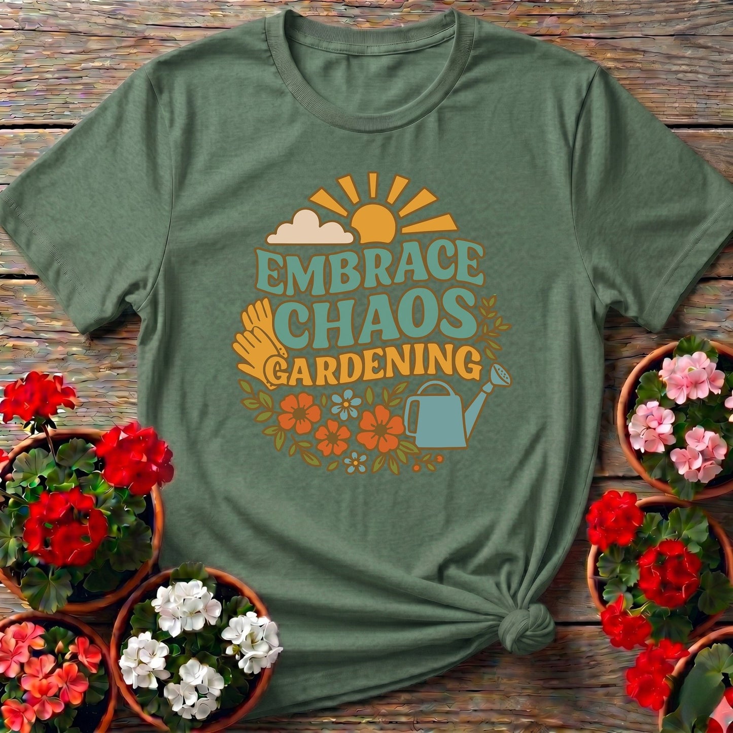 Embrace Chaos Gardening Retro Tee - GardeningTshirts