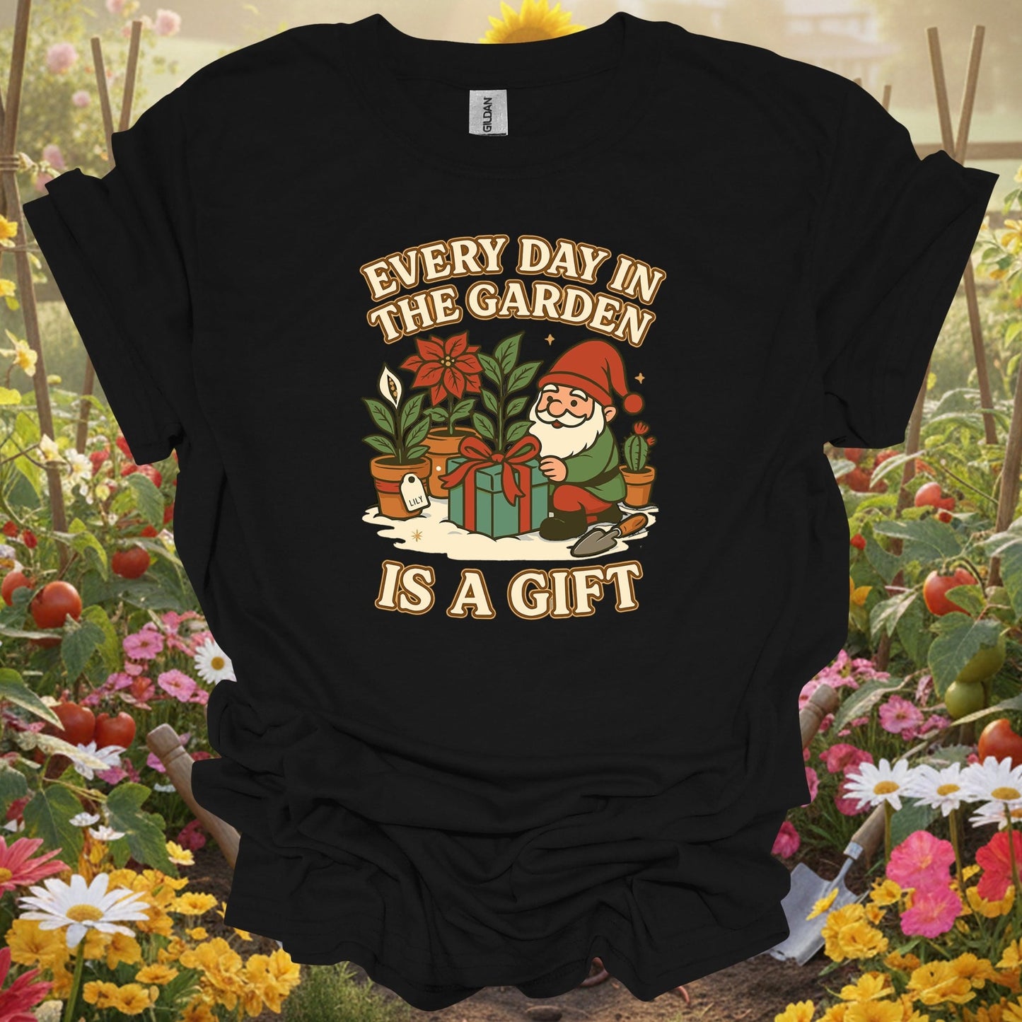 "Every Day in the Garden Is A Gift" Gnome T-Shirt - GardeningTshirts