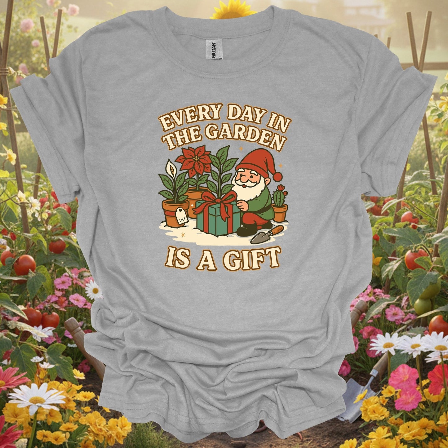 "Every Day in the Garden Is A Gift" Gnome T-Shirt - GardeningTshirts
