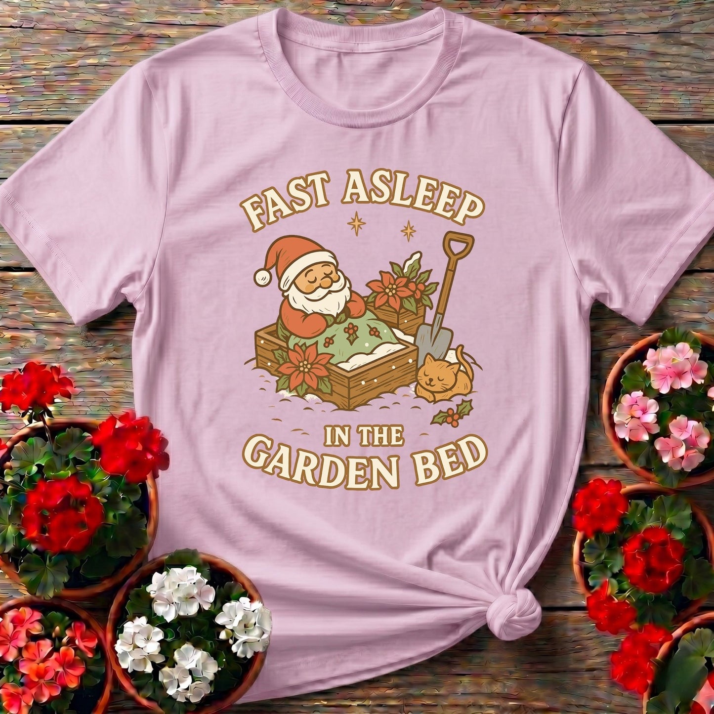 Fast Asleep In The Garden Bed Christmas Tee - GardeningTshirts