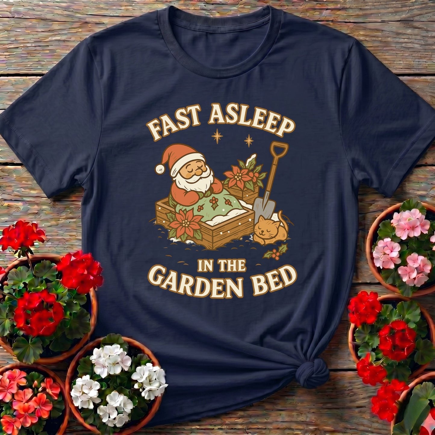 Fast Asleep In The Garden Bed Christmas Tee - GardeningTshirts