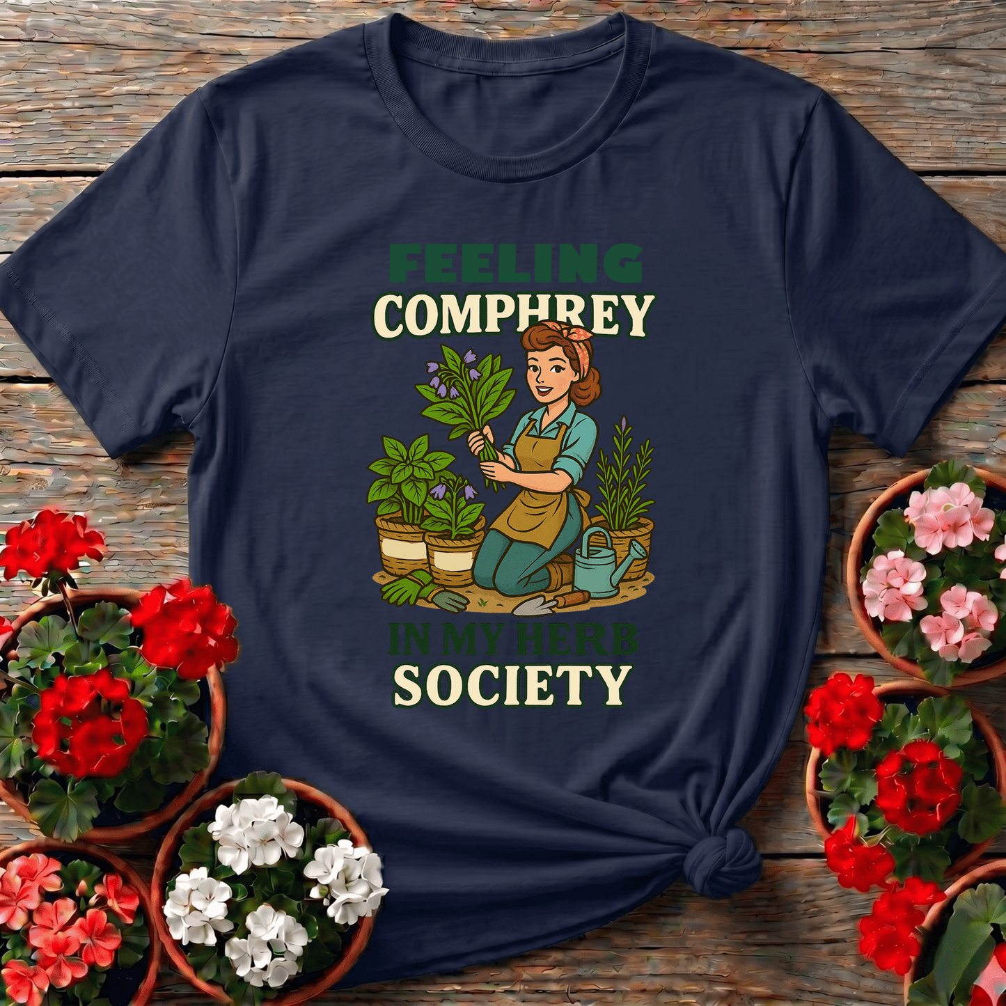 Feeling Comfrey In My Herb Society Retro T-shirt - GardeningTshirts