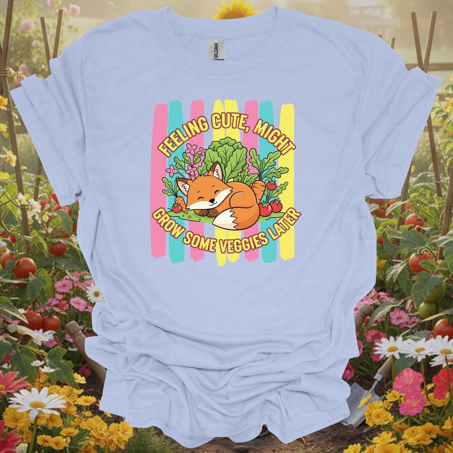 Light Blue shirt showing feeling cute might grow veggies witty fox for home gardeners