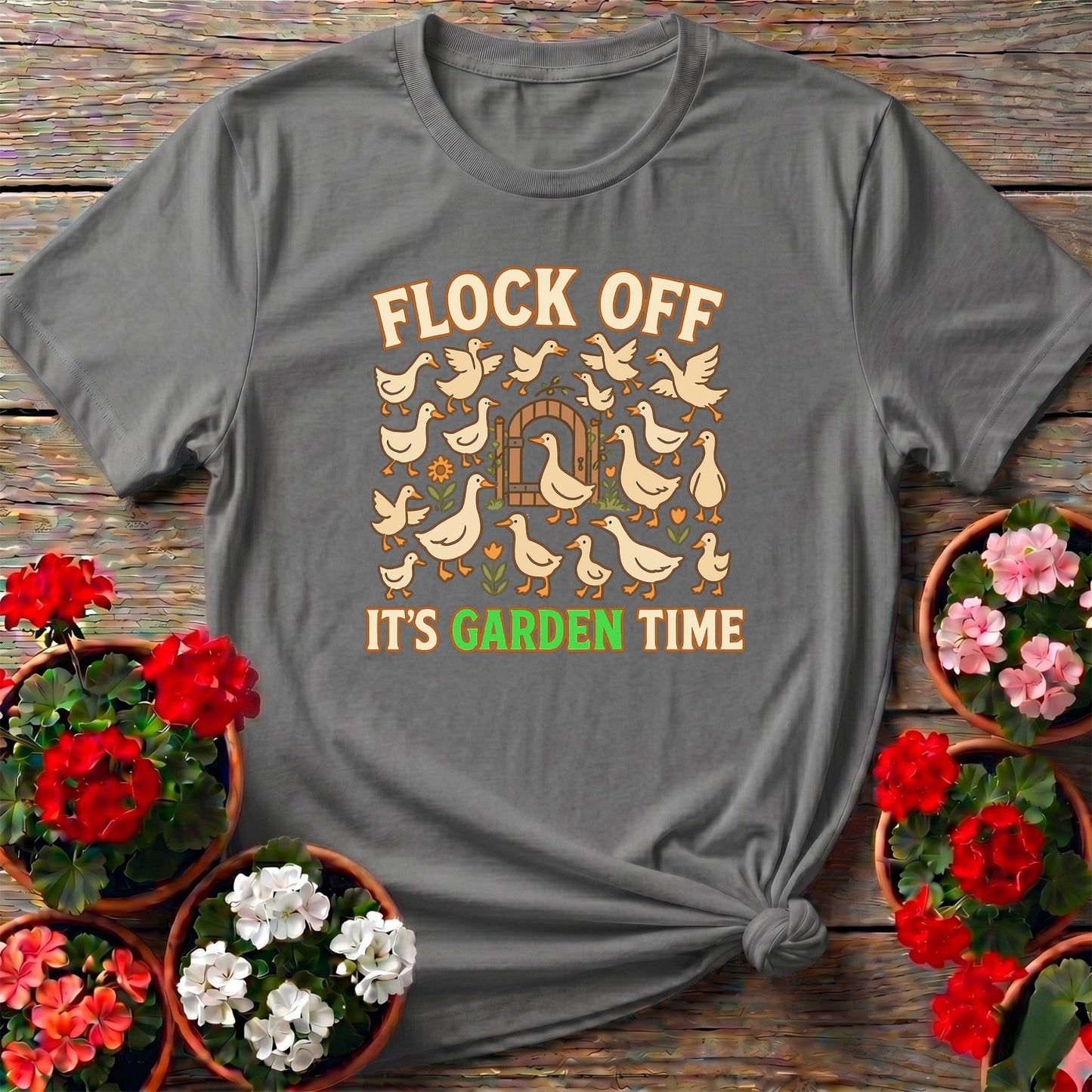 Flock Off Its Garden Time Funny Duck T-shirt - GardeningTshirts