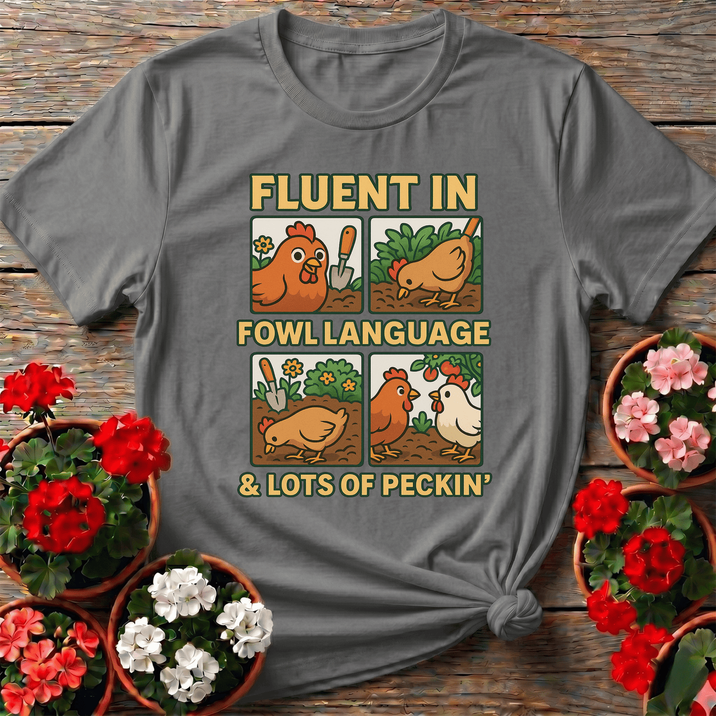 Fluent In Fowl Language Funny Chicken T-shirt - GardeningTshirts