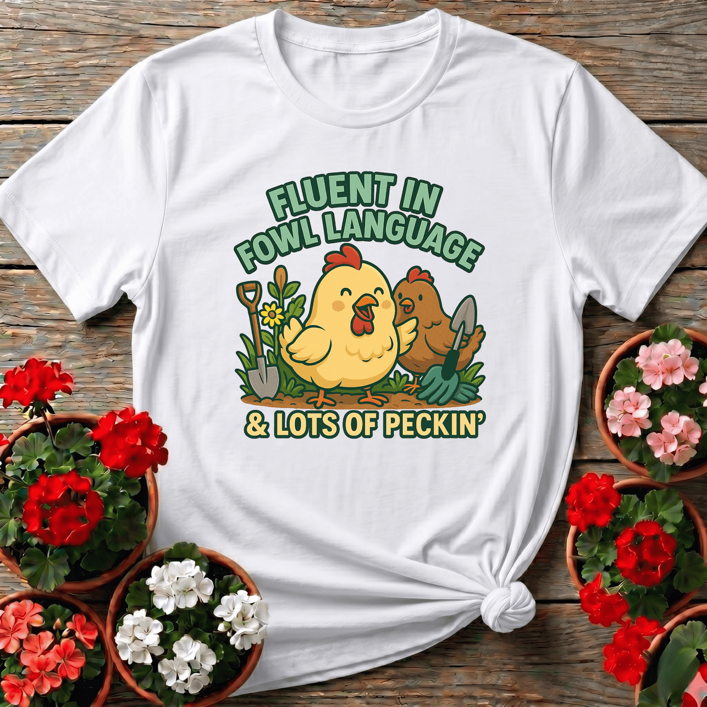 Fluent In Fowl Language Funny Chicken T-shirt - GardeningTshirts