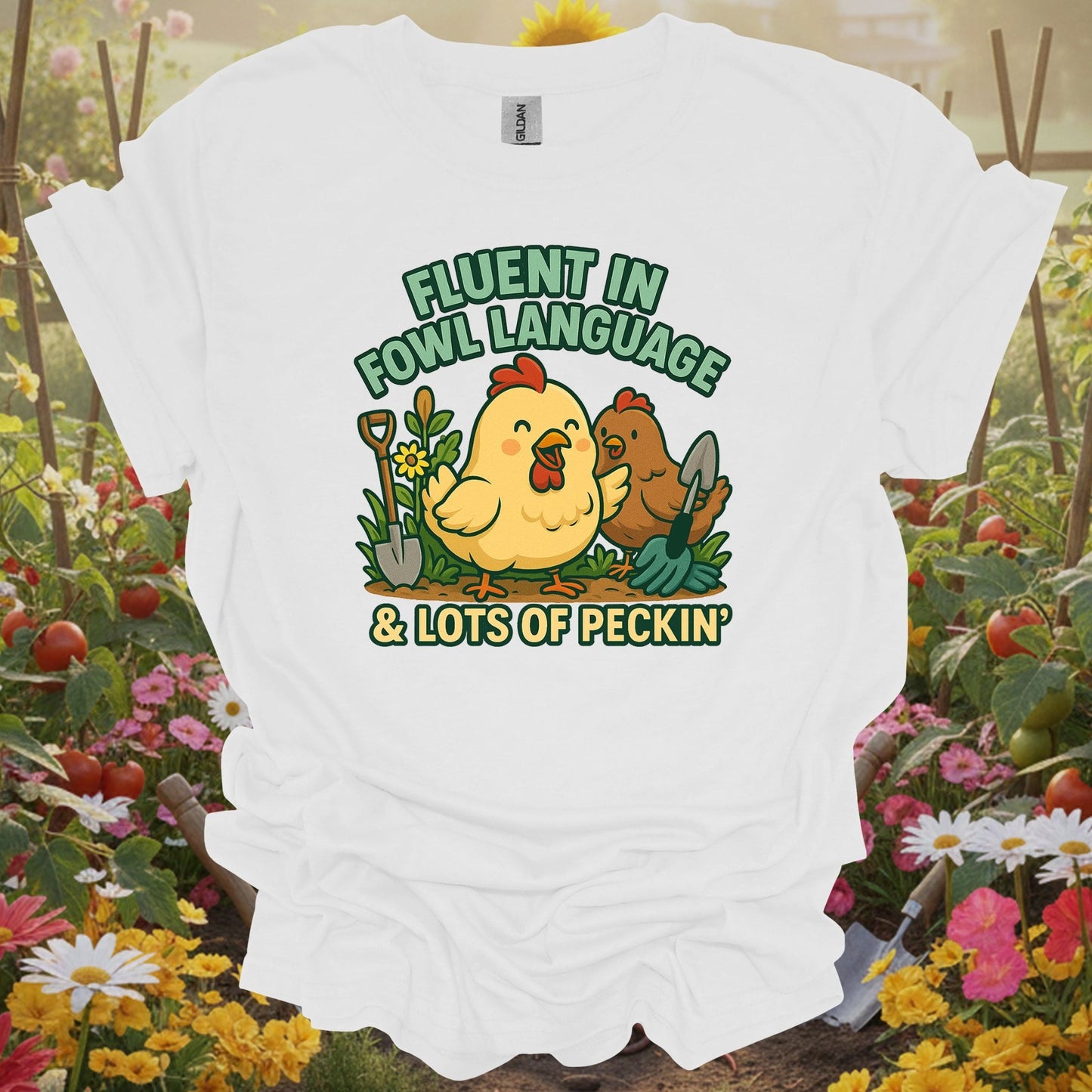White shirt showing fluent in fowl language funny chicken for outdoor enthusiasts