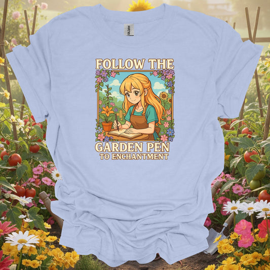 Light Blue tee showing follow the garden pen to enchantment anime for plant lovers