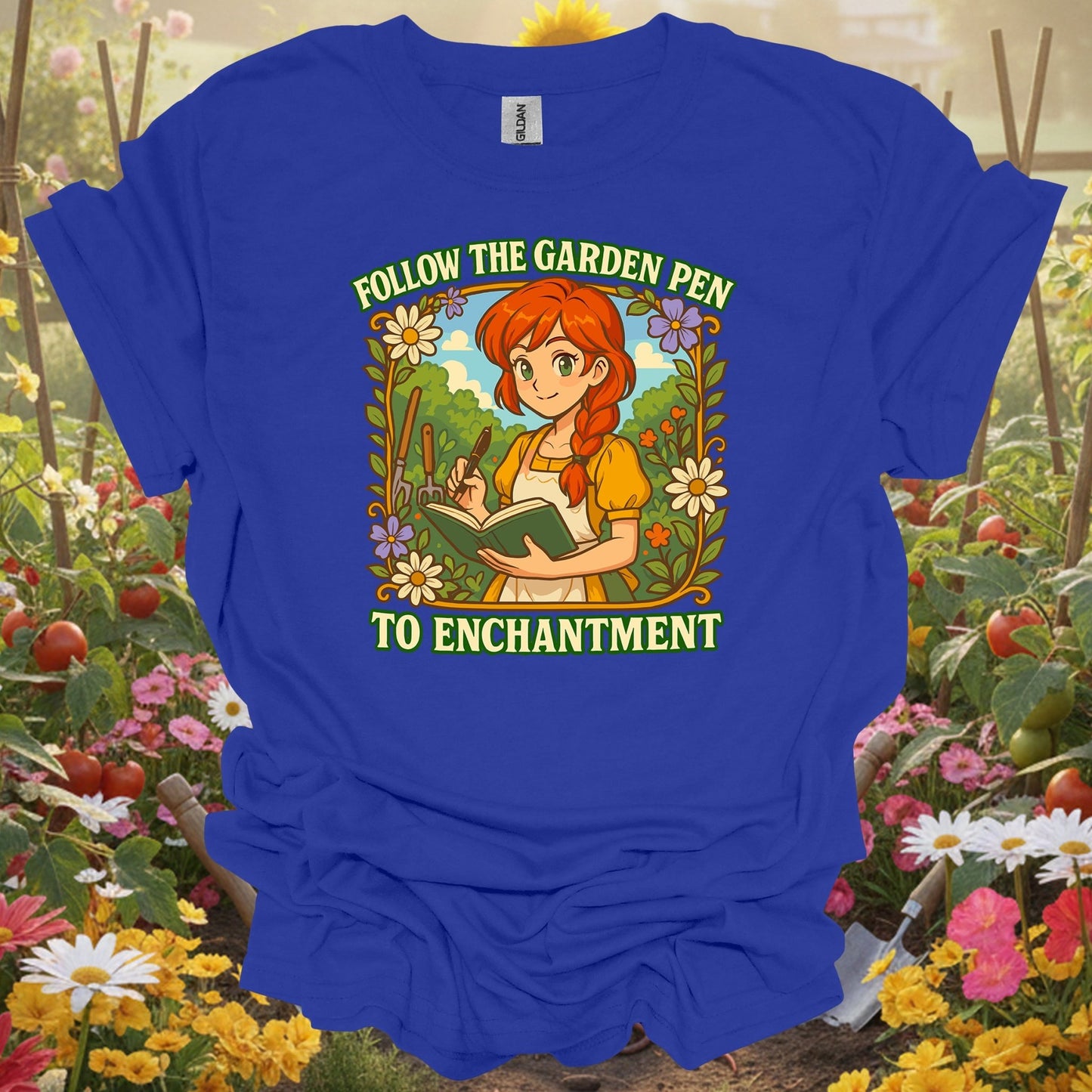 Royal tshirt showing follow the garden pen to enchantment anime for backyard growers