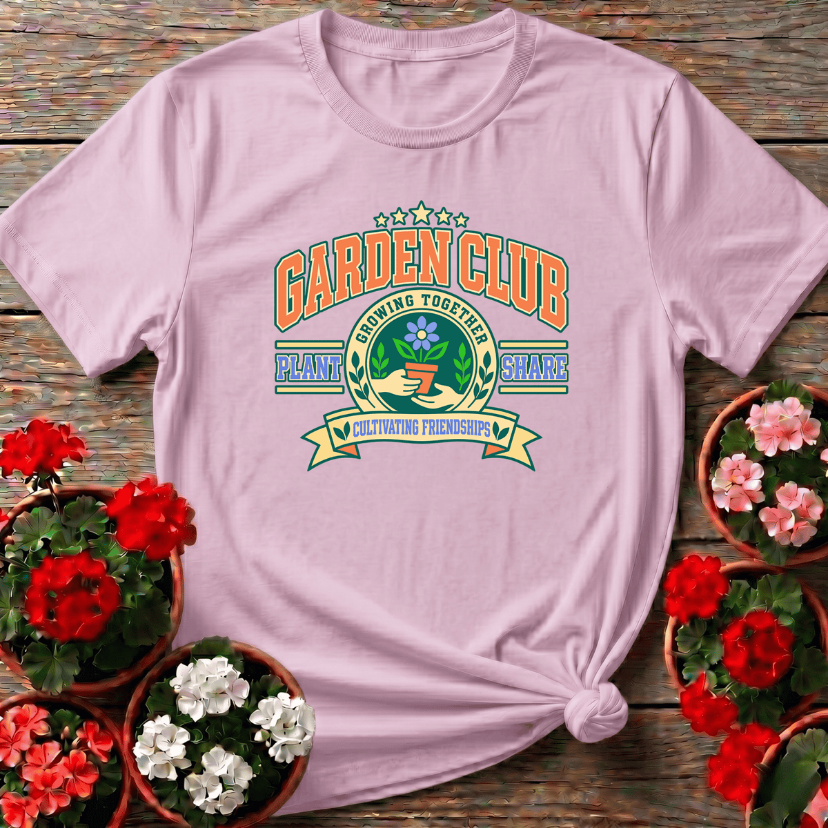 Garden Club Growing Together Cultivating Friendships Tee - GardeningTshirts