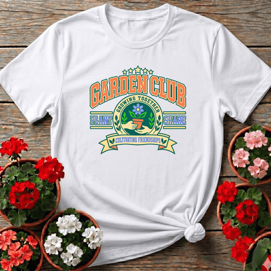 Garden Club Growing Together Cultivating Friendships Tee - GardeningTshirts