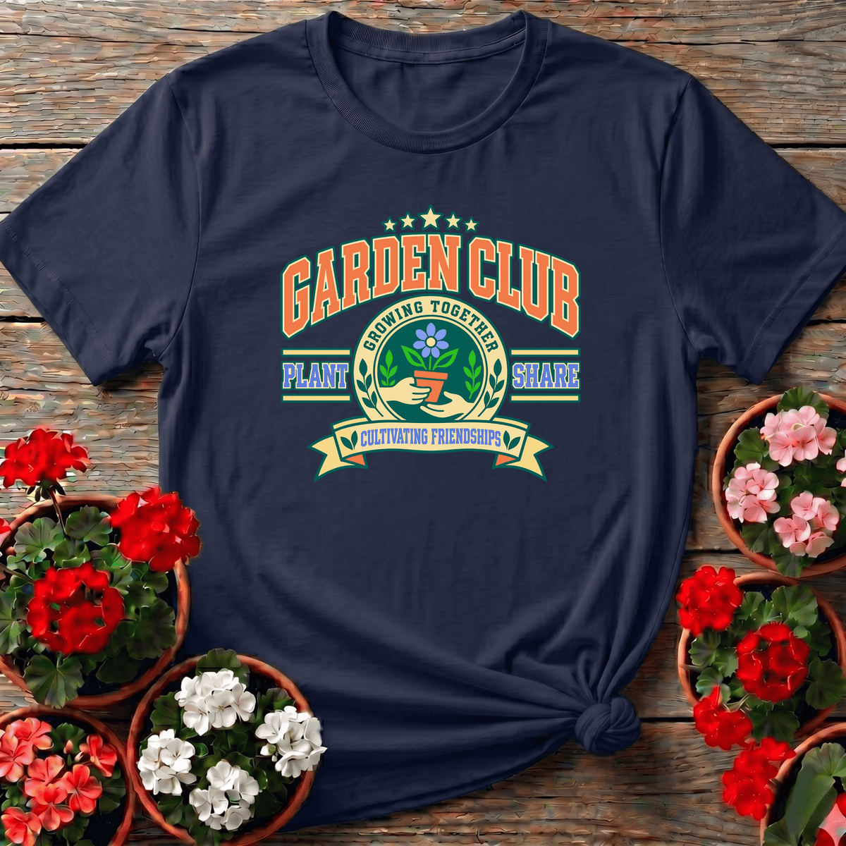 Garden Club Growing Together Cultivating Friendships Tee - GardeningTshirts