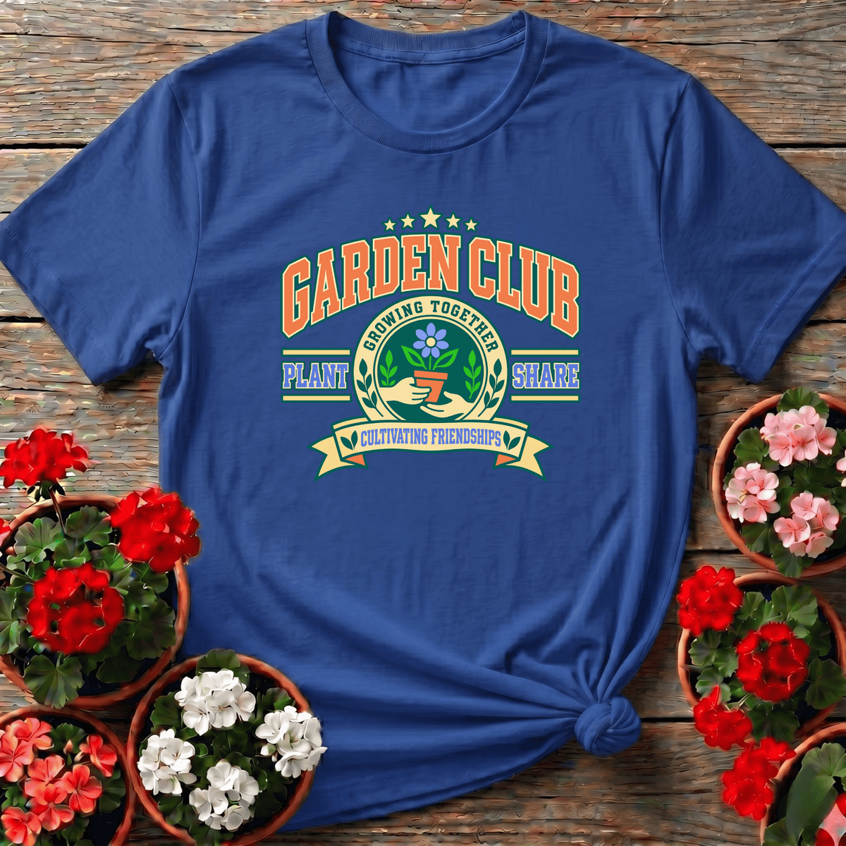 Garden Club Growing Together Cultivating Friendships Tee - GardeningTshirts
