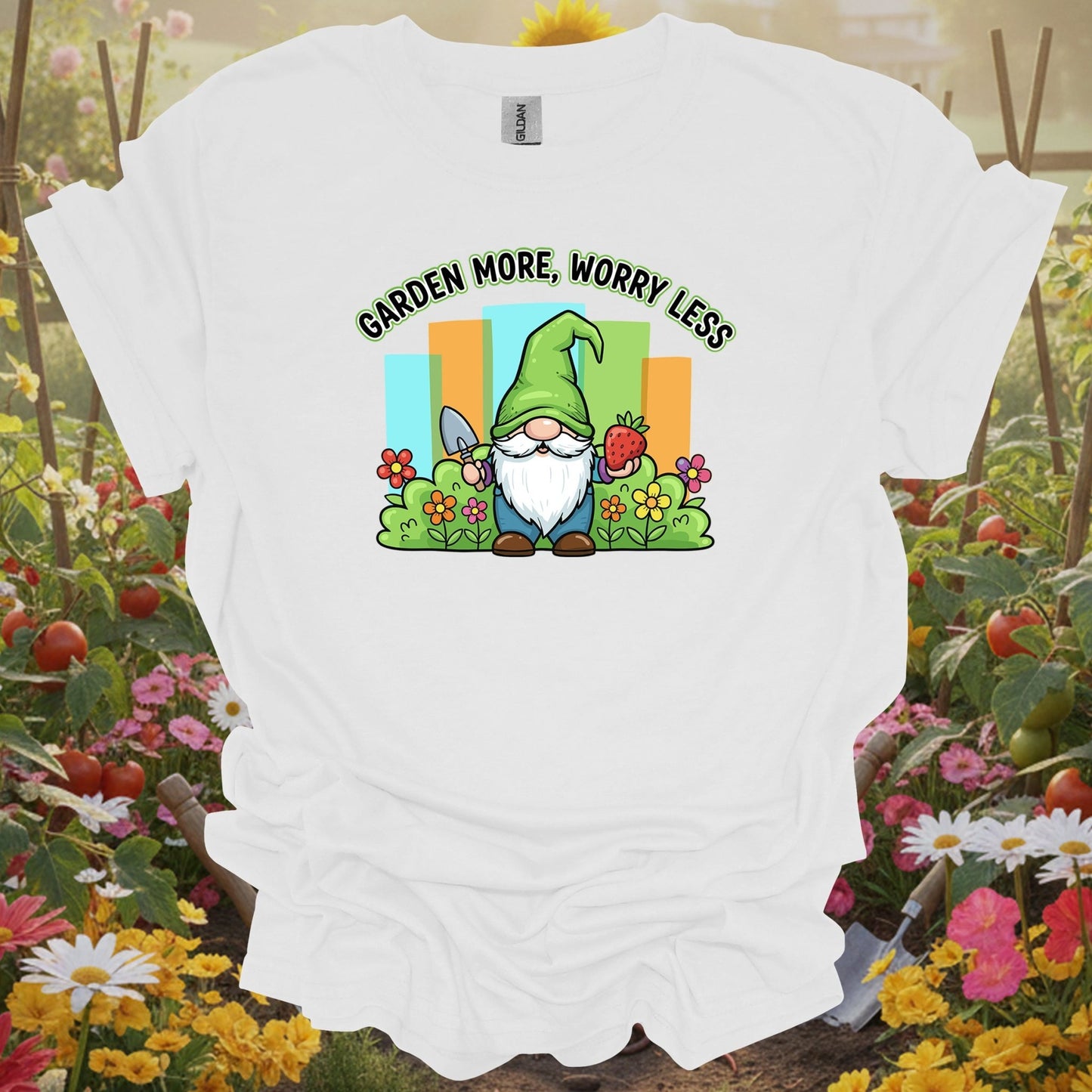 White shirt showing garden more worry less cute gnome strawberry for cheerful growers