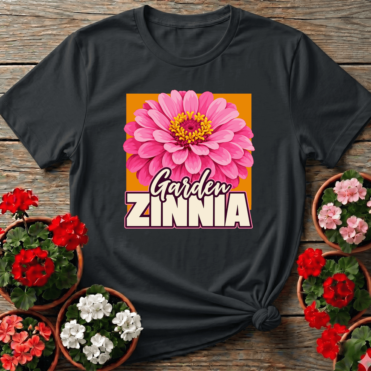 Garden Zinnia Flower T-Shirt for Zinnia Lovers - GardeningTshirts