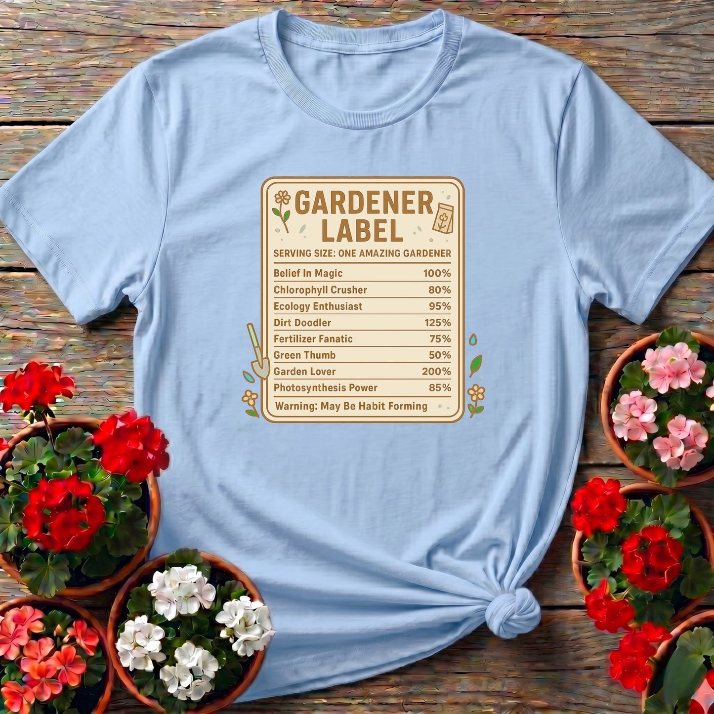 Gardener Label Funny Gardening Facts T-shirt - GardeningTshirts